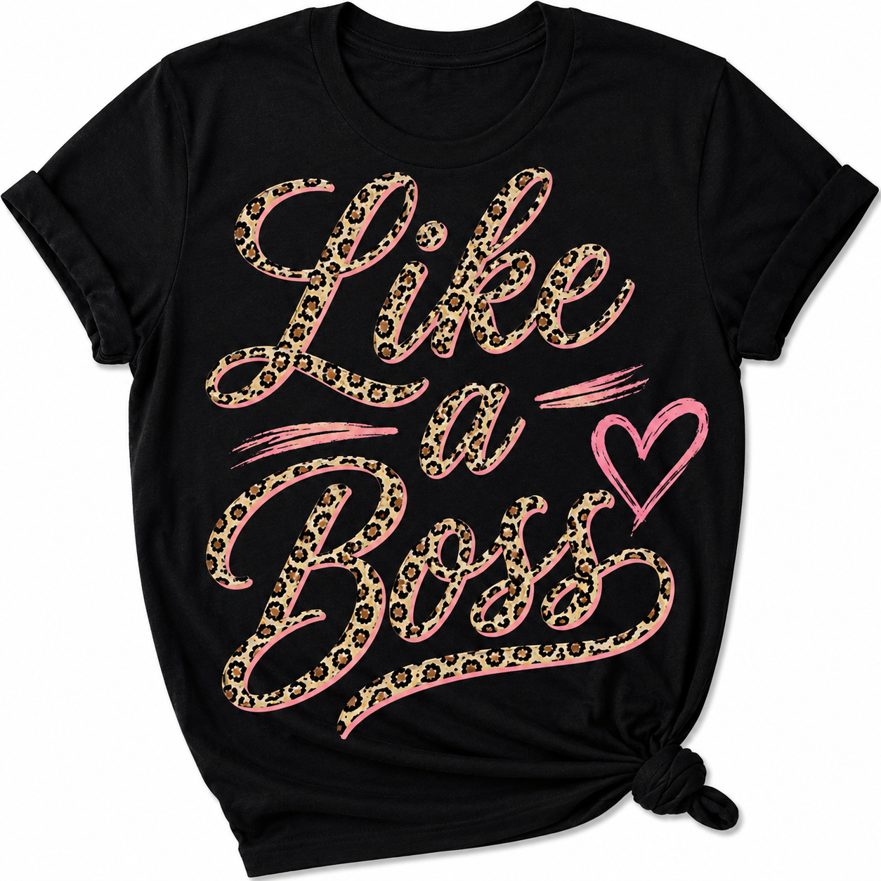 Like A Boss Tee